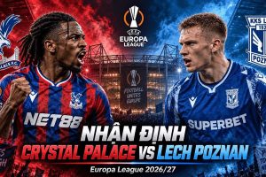 Soi kèo Crystal Palace vs Lech Poznan: Thử thách lớn trận mở màn Europa League | OK9